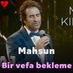 دانلود آهنگ بیر وفا بکلمه از ماهسون