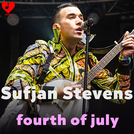 دانلود اهنگ fourth of july Sufjan Stevens