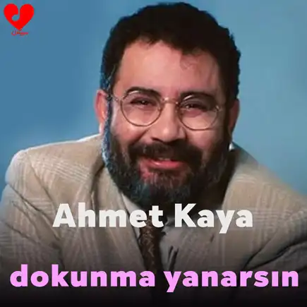 دانلود اهنگ dokunma yanarsın احمد کایا