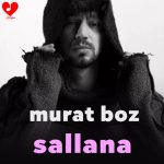 دانلود آهنگ سالانا سالانا از مورات بوز +ترجمه فارسی