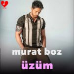 دانلود آهنگ اوزوم از مورات بوز