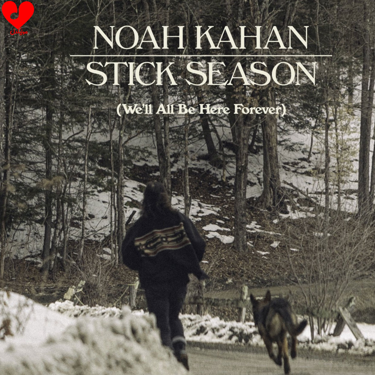 دانلود آهنگ Stick Season از NOAH KAHAN