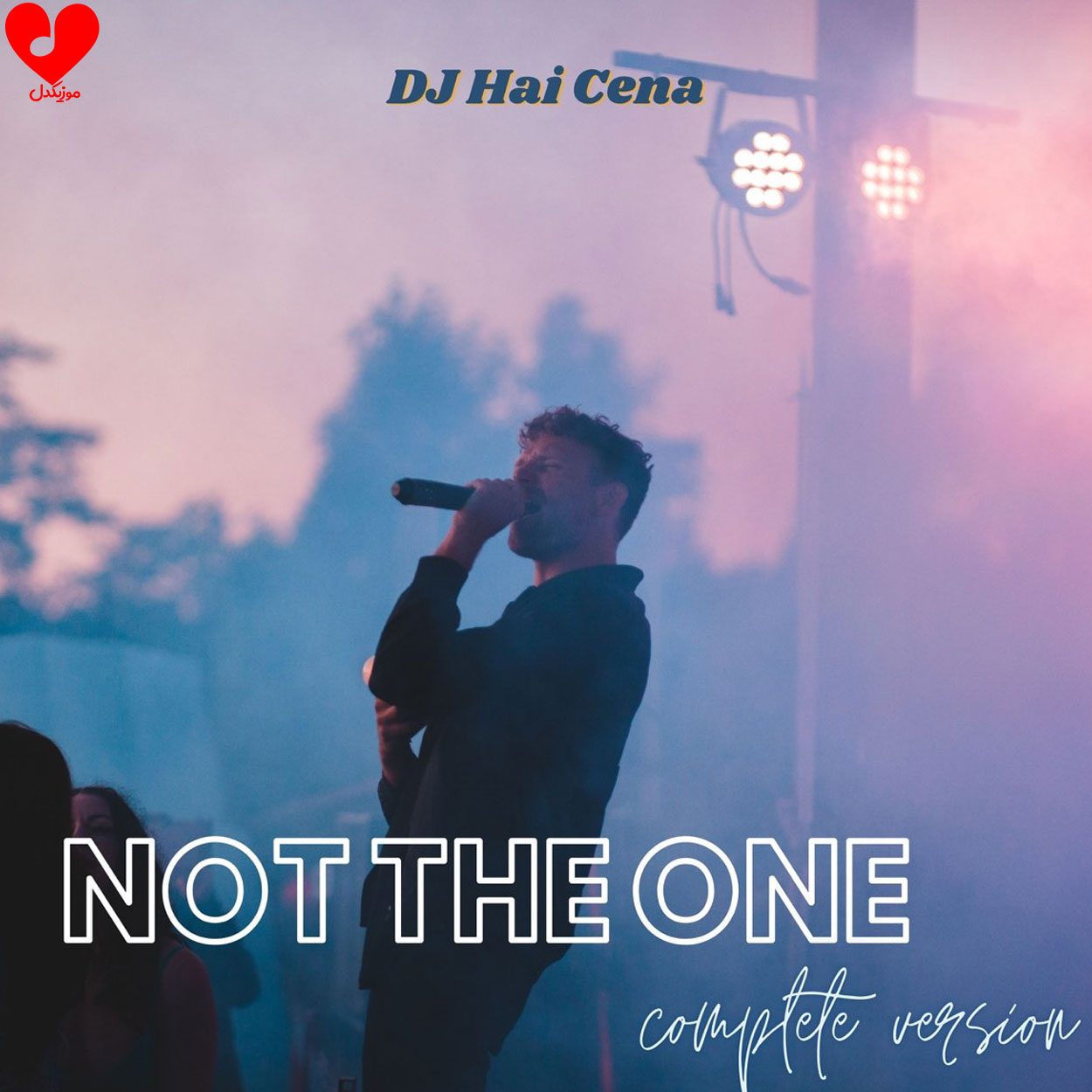 دانلود آهنگ Not The One از DJ HAI CENA