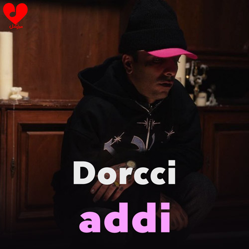 دانلود آهنگ عادی (Addi) از دورچی Dorcci