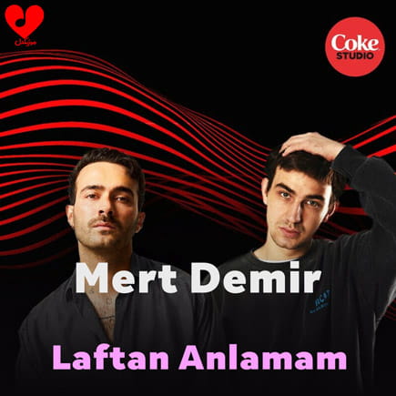 دانلود آهنگ Laftan Anlamam از مرت دمیر+ترجمه