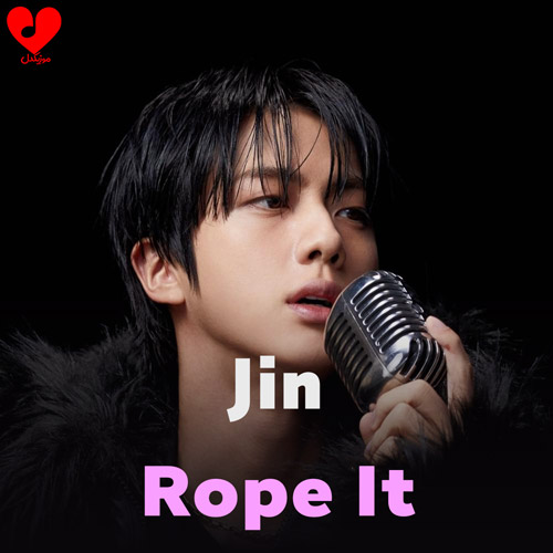 دانلود اهنگ روپ ایت / Rope It جین / Jin