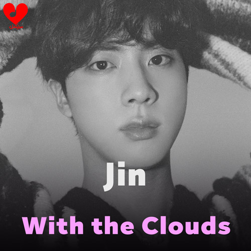 دانلود اهنگ با ابرها / With the Clouds جین / Jin