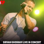 sirvan khosravi live in concert