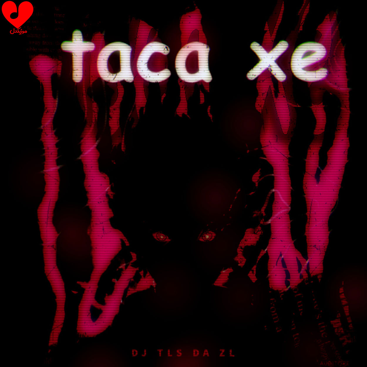 دانلود اهنگ TACA XE (تمام ورژن ها) DJ TLS DA ZL