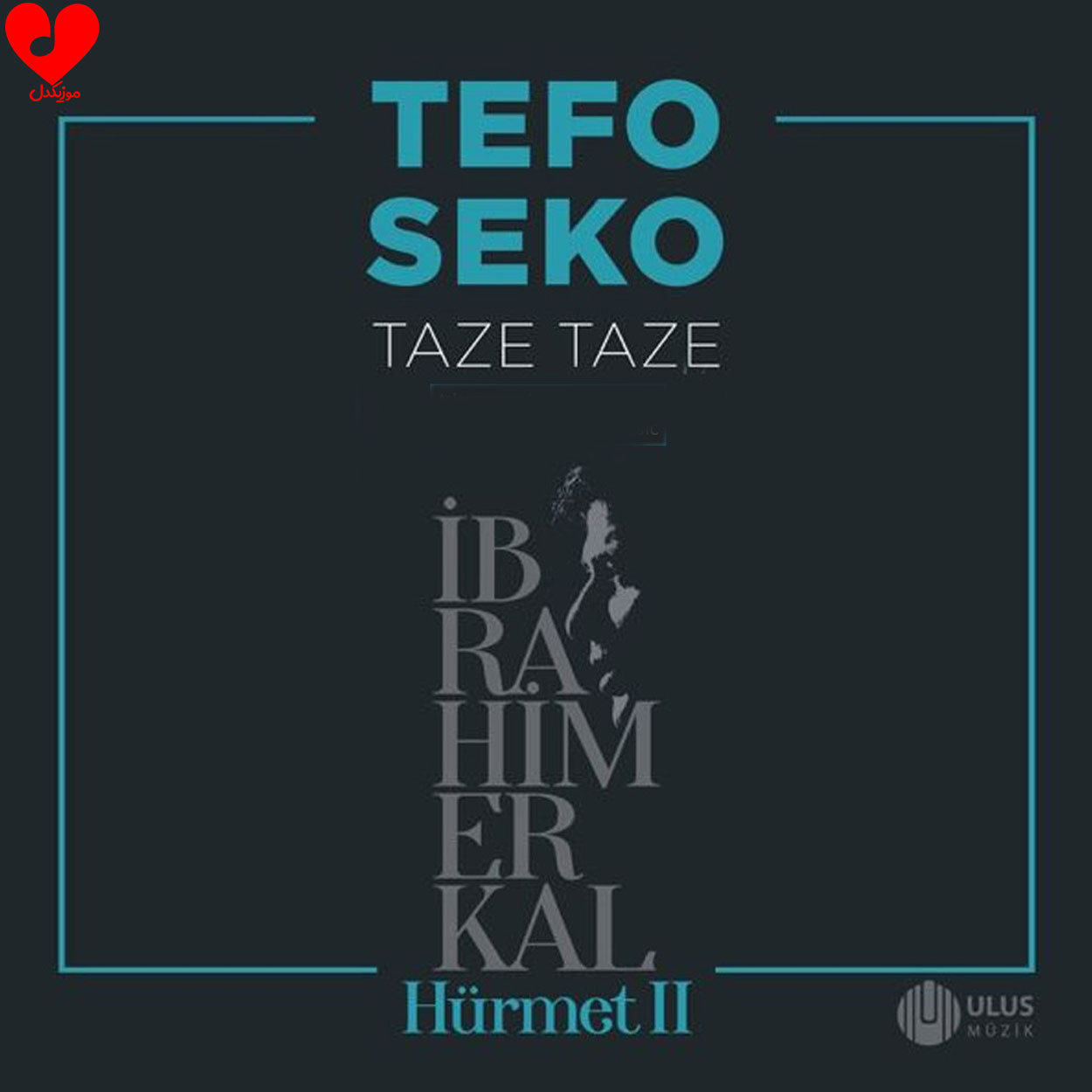دانلود اهنگ تازه تازه / Taze Taze ابراهیم ارکال / İbrahim Erkal
